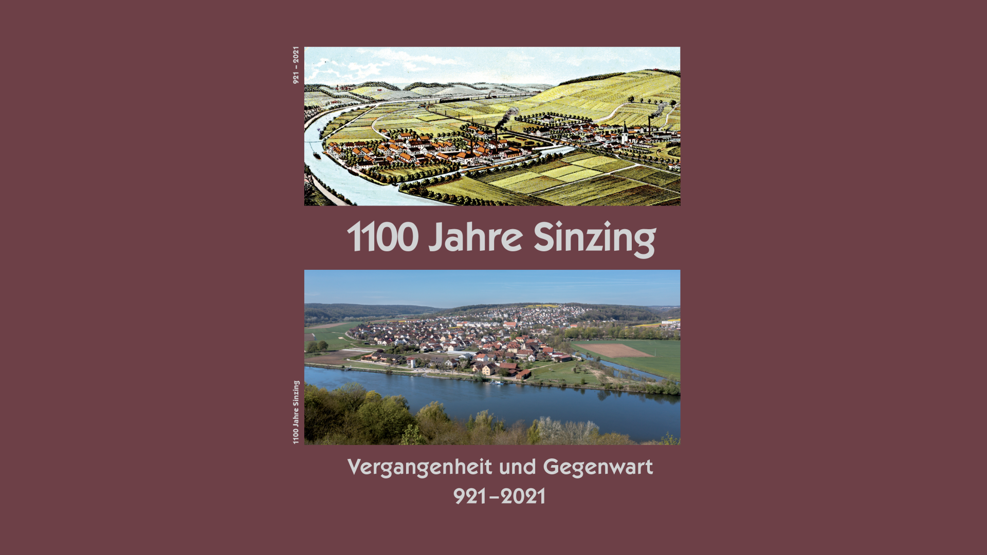 Jubiläumschronik 1100 Jahre Sinzing – Vergangenheit und Gegenwart